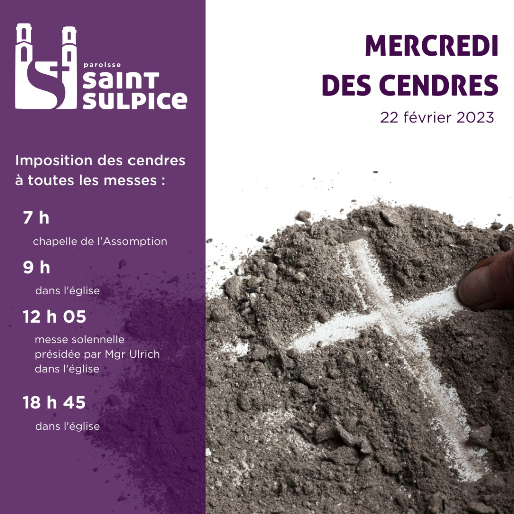 Mercredi des cendres Horaire des messes Paroisse SaintSulpice Paris